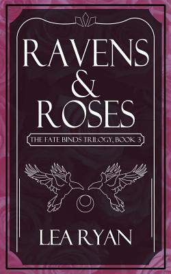 Ravens and Roses