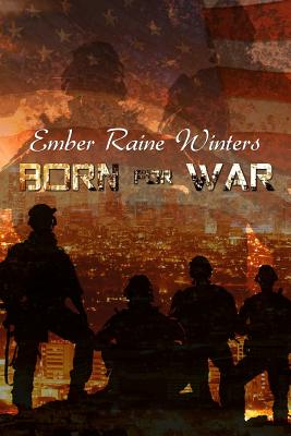 Born for War