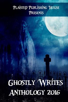 Ghostly Writes Anthology 2016