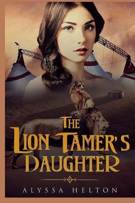 The Lion Tamer's Daughter
