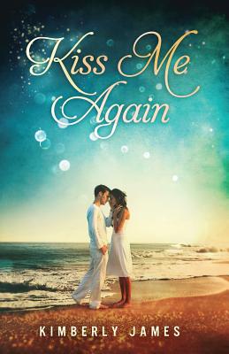 Kiss Me Again