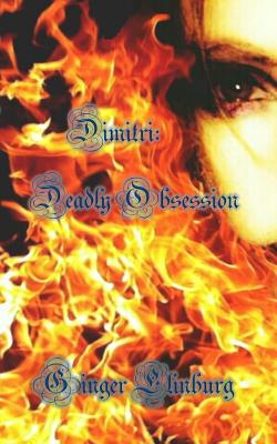 Dimitri: Deadly Obsession