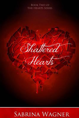 Shattered Hearts