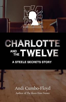 Charlotte and the Twelve