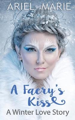 A Faery's Kiss