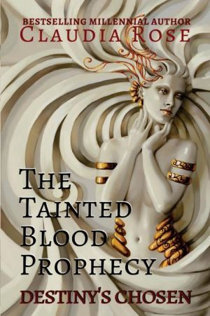 The Tainted Blood Prophecy