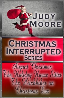 Christmas Interrupted