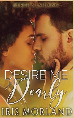 Desire Me Dearly // Make Me Yours