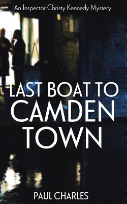 Last Boat to Camden Town