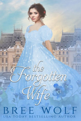 The Forgotten Wife