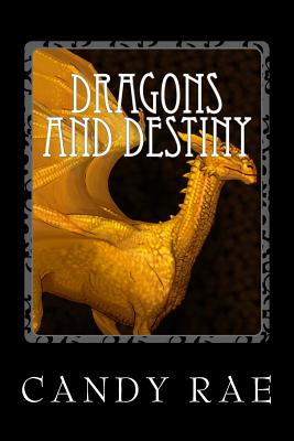Dragons and Destiny