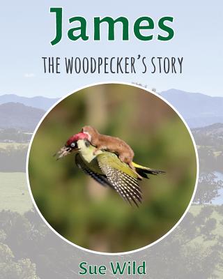 James: The Woodpeckers Story