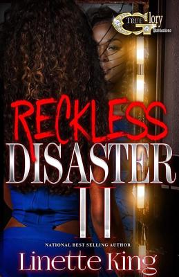 Reckless Disaster II