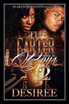 The Carter Boys 2