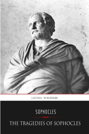 The Tragedies of Sophocles