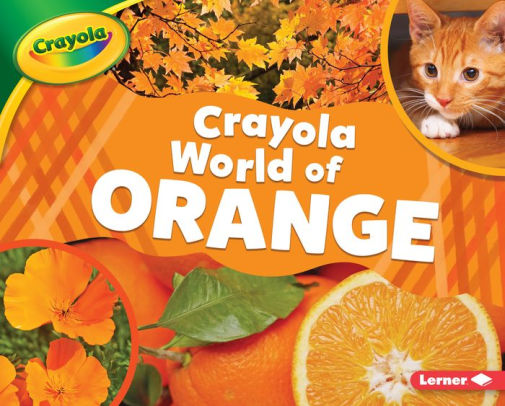 Crayola: World of Orange