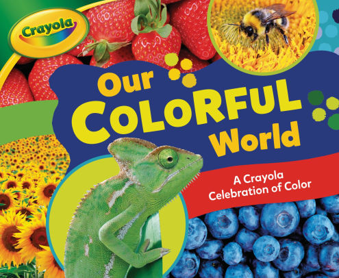 Our Colorful World