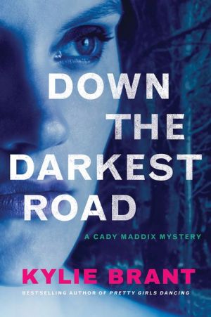 Down the Darkest Road