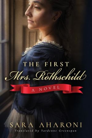 The First Mrs. Rothschild