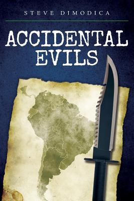 Accidental Evils