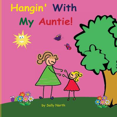 Hangin' with My Auntie!