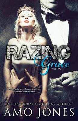 Razing Grace: Part 2
