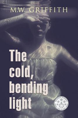 The Cold, Bending Light