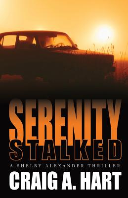 Serenity Stalked