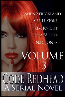 Code Redhead - A Serial Novel: Volume 3