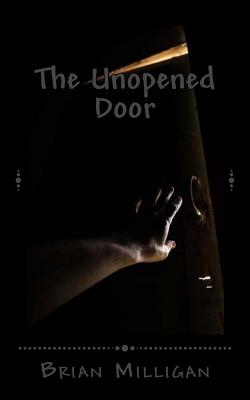 The Unopened Door