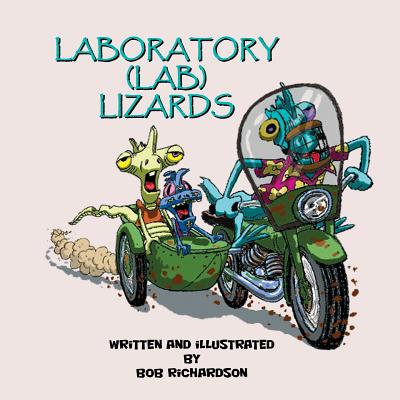 Laboratory (Lab) Lizards