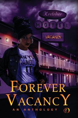 Forever Vacancy