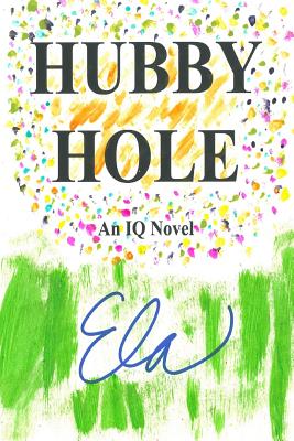 Hubby Hole