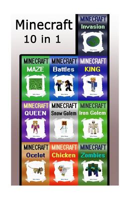 Minecraft: 1 Book with 10 Unofficial Minecraft Diaries and Stories