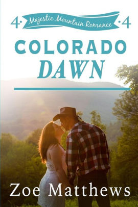 Colorado Dawn