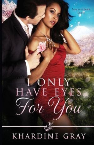 I Only Have Eyes For You