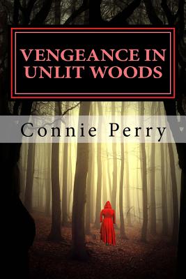 Vengeance in Unlit Woods