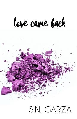Love Came Back