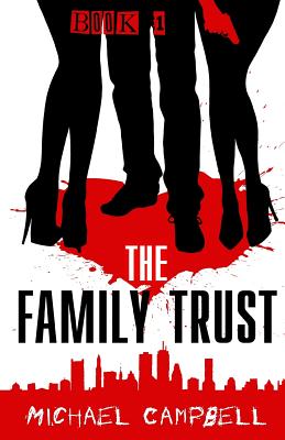 The Family Trust Book 1