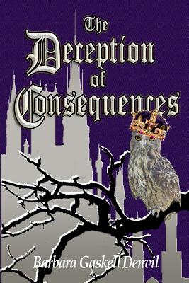 The Deception of Consequences