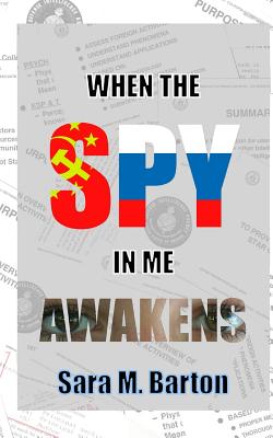 When the Spy in Me Awakens