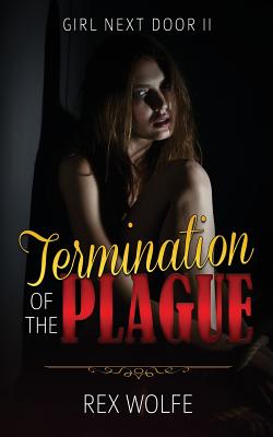 Termination of the Plague