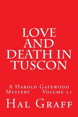 Love and Death in Tuscon