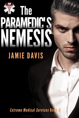 The Paramedic's Nemesis