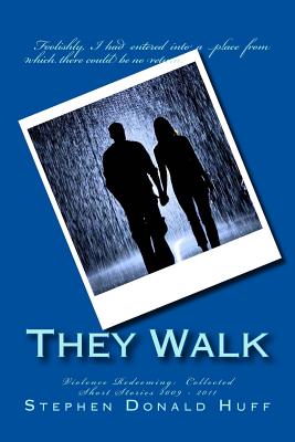 They Walk