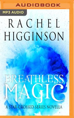 Breathless Magic