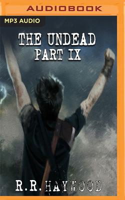 The Undead: Part 9