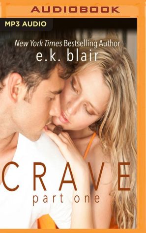 Crave, Part 1