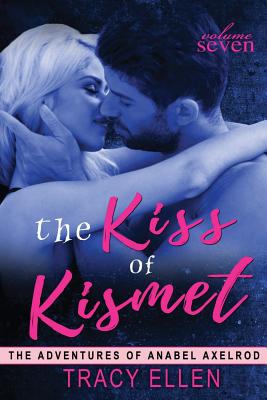 The Kiss of Kismet