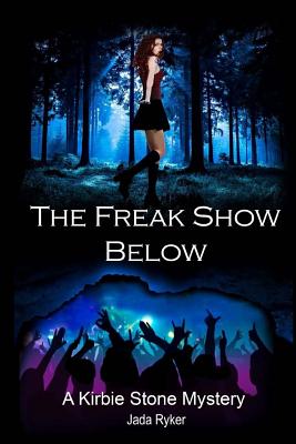 The Freak Show Below